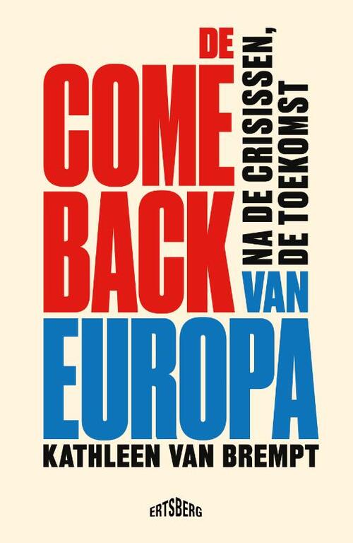 Kathleen Van Brempt - De comeback van Europa