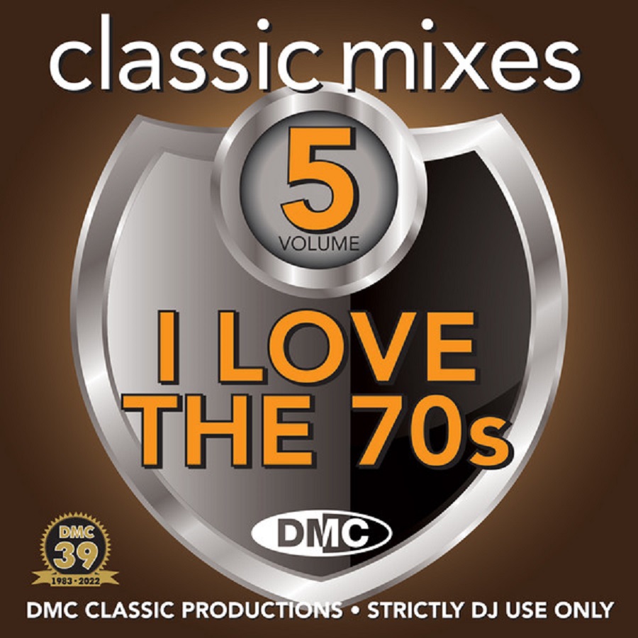 DMC Classic Mixes - I Love The 70s Vol. 5 (2022)