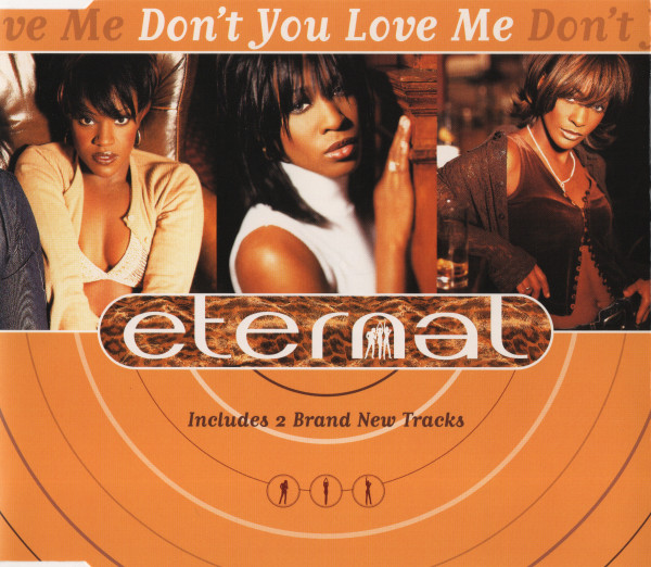 Eternal - Don't You Love Me (1997) [CDM]