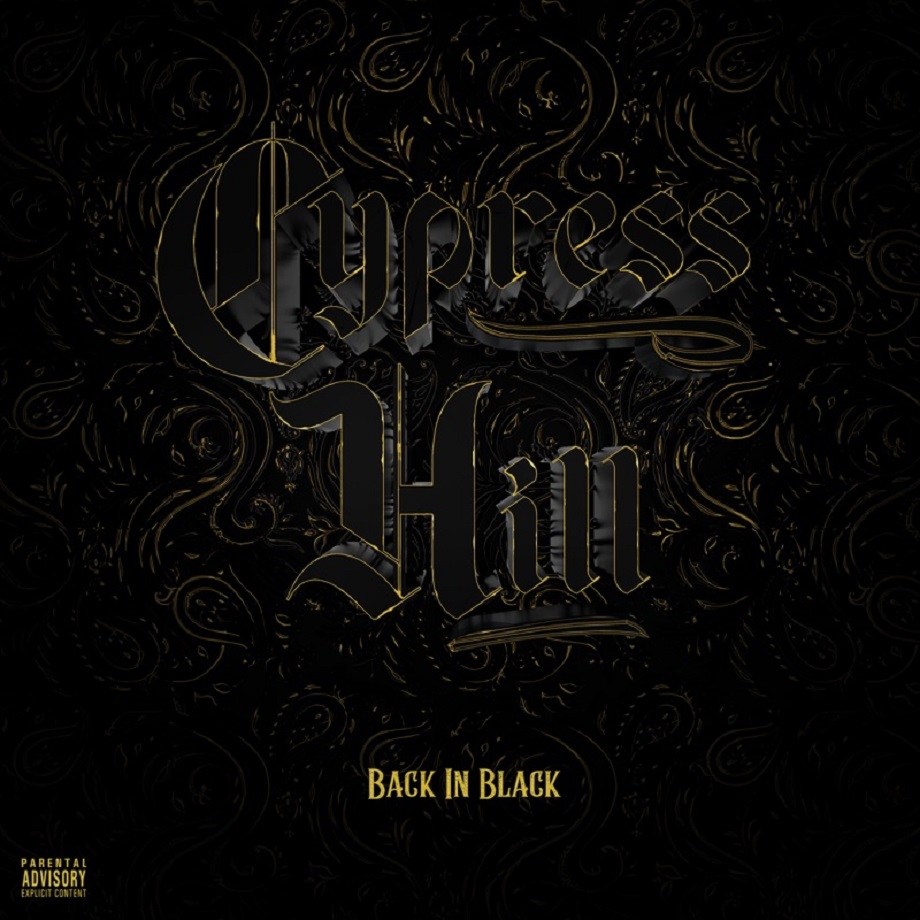 Cypress Hill - Back In Black (2022)