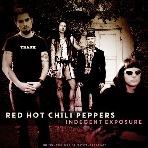 Red Hot Chili Peppers - Indecent Exposure (Live 1994) (2023)