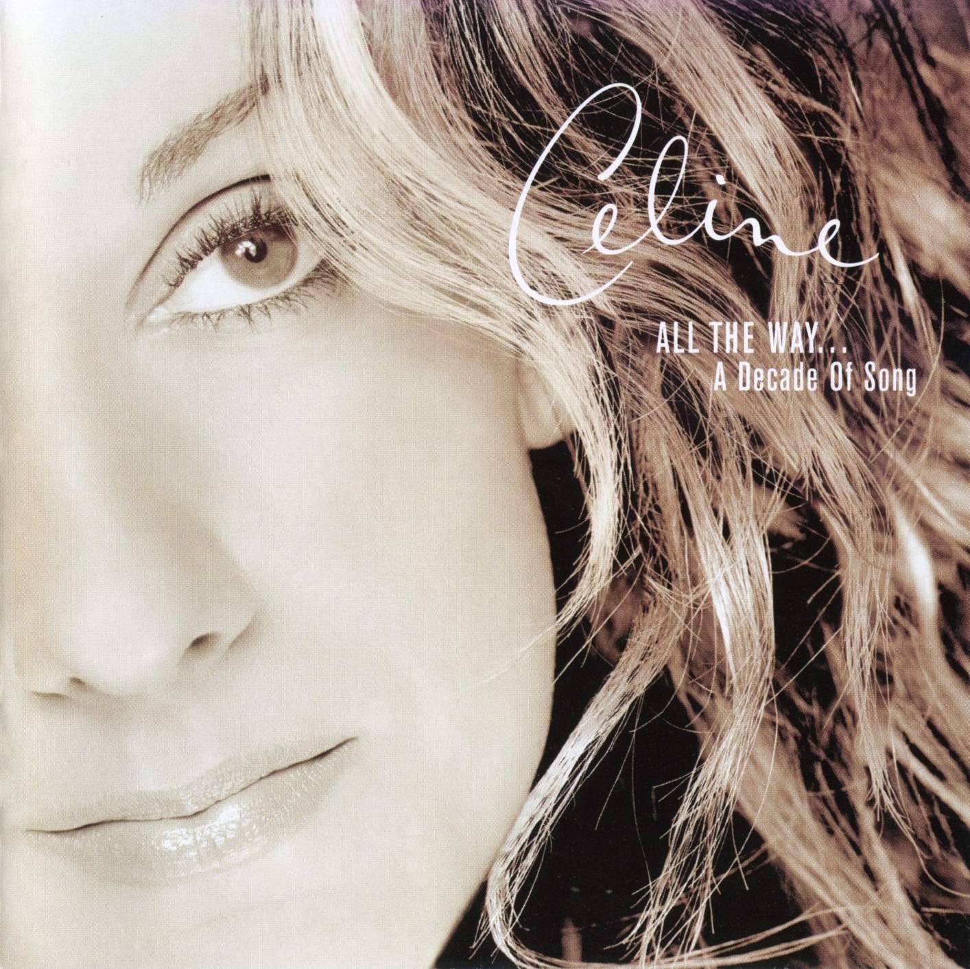 Celine Dion - All The Way... A Decade Of Song (1999)