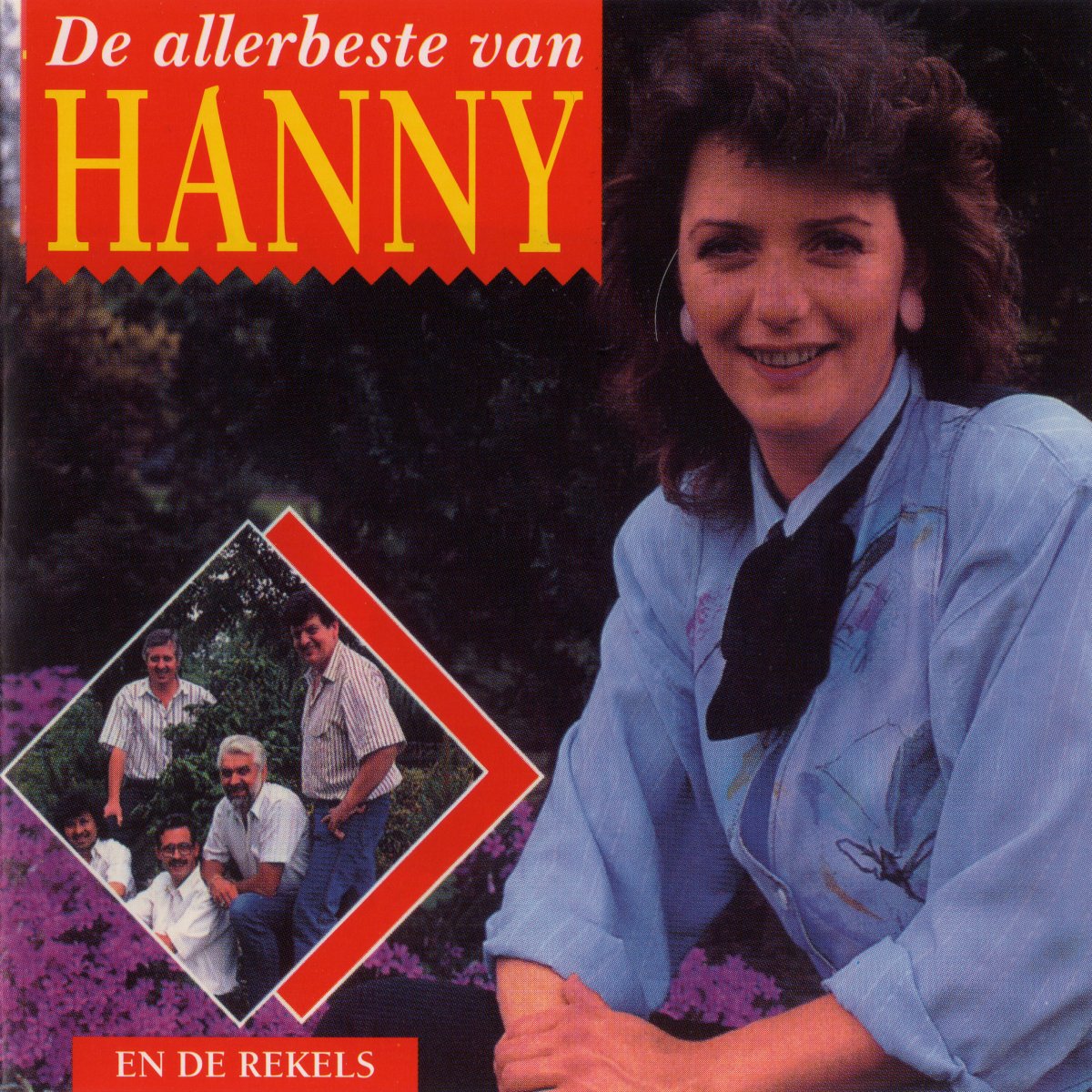 Hanny & De Rekels - De Allerbeste Van